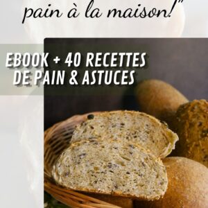 EBOOK SPECIAL PAIN (+40 recettes)